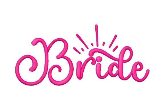 Pink embroidery design spelling Bride for wedding embroidery designs for bridal gifts
