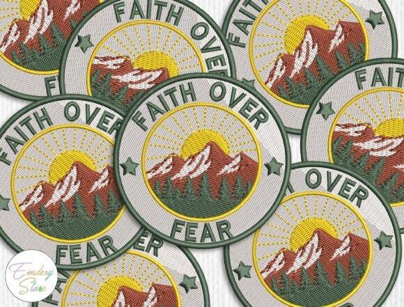 Machine embroidery patch with Faith Over Fear text, mountains, forest, and sunrise in round badge design