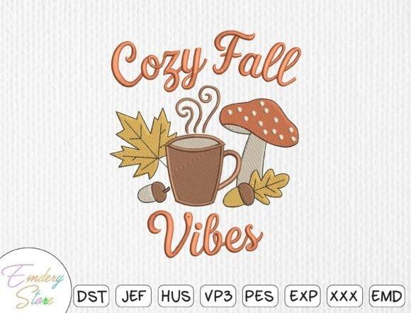Fall embroidery designs featuring a steaming coffee cup, colorful leaves, acorn, and mushroom with Cozy Fall Vibes text
