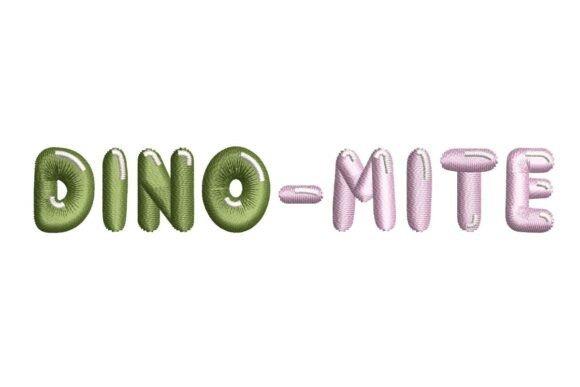 Dino-mite kids embroidery design with playful lettering in green and pink — kids embroidery designs