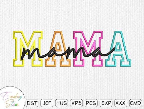 Embroidery Shirt design with colorful block letters spelling MAMA and black script overlay