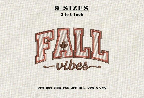 Fall embroidery designs featuring bold collegiate-style FALL lettering with a maple leaf and script vibes in brown and