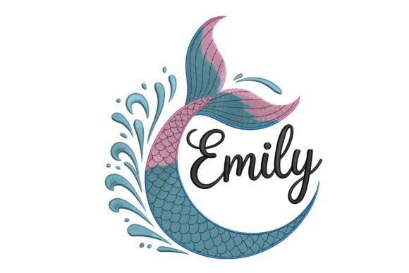 Name embroidery ideas featuring a personalized mermaid tail design with the name Emily