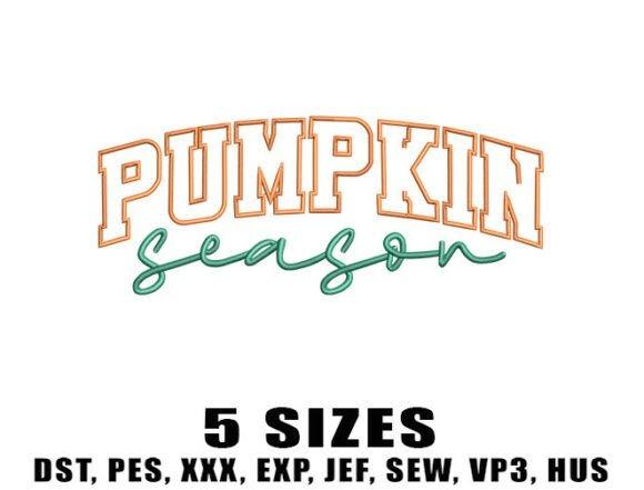 Pumpkin Season embroidery design with wide, low-profile layout in orange and green thread — pumpkin embroidery designs