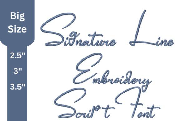 Embroidery fonts showing Signature Line Script Font in various sizes from 2.5 to 3.5 inches