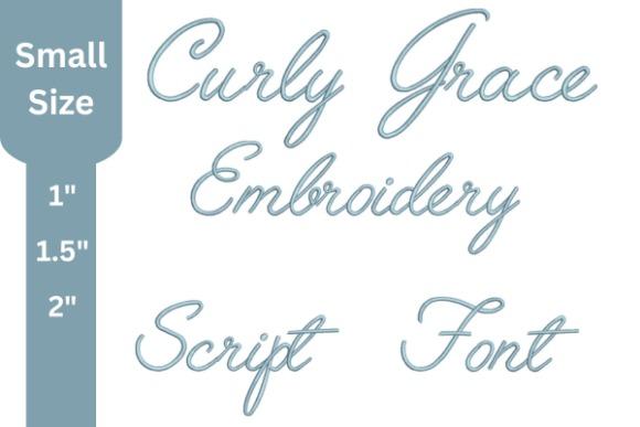 Curly Grace Embroidery Script Font showing small sizes 1, 1.5, and 2 inches for embroidery fonts