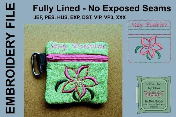 Stay Positive Mini Zipper Bag embroidery design with floral motif fitting 4x4 machine embroidery projects